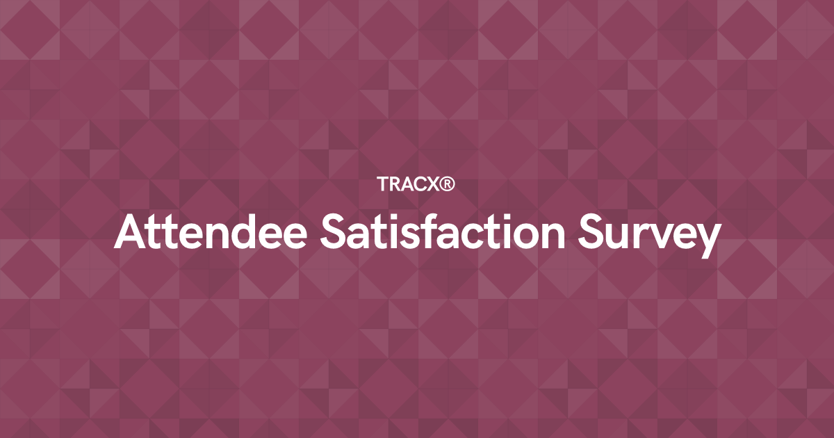 Attendee Satisfaction Survey