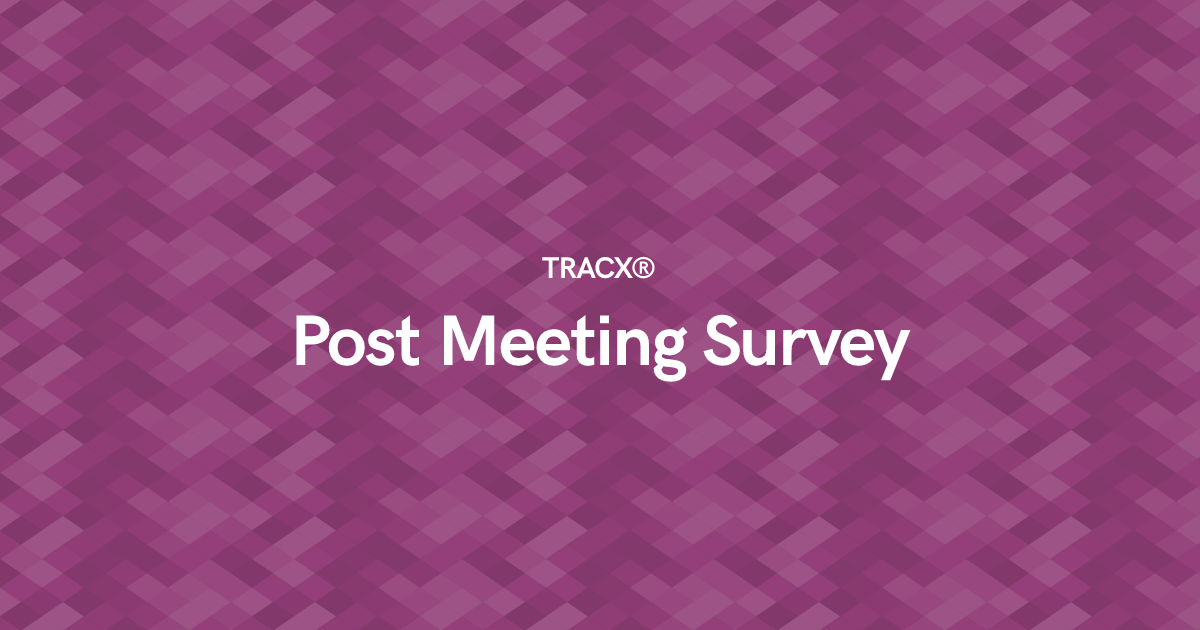 Post Meeting Survey