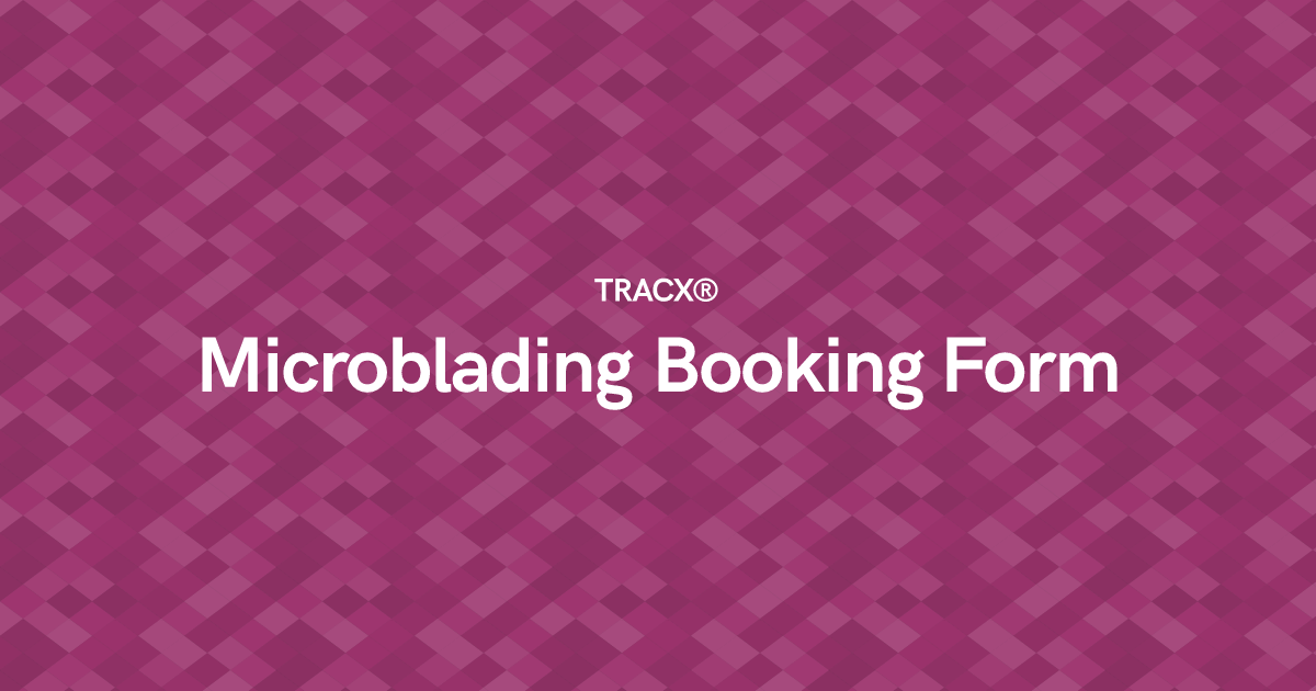 Microblading Booking Form