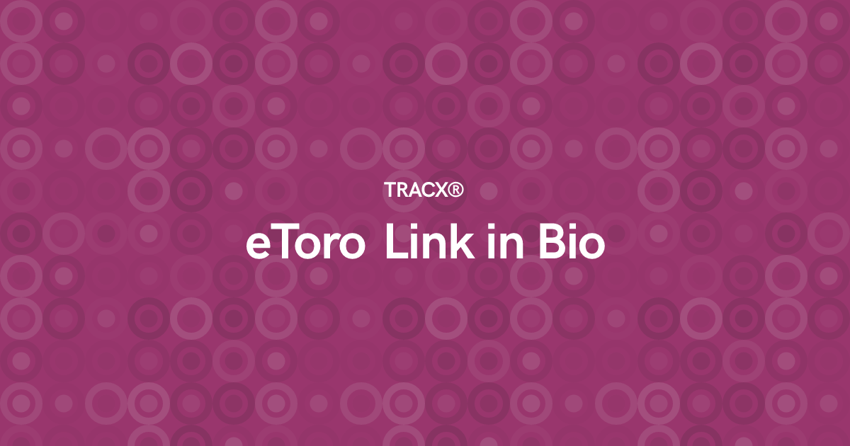 eToro Link in Bio