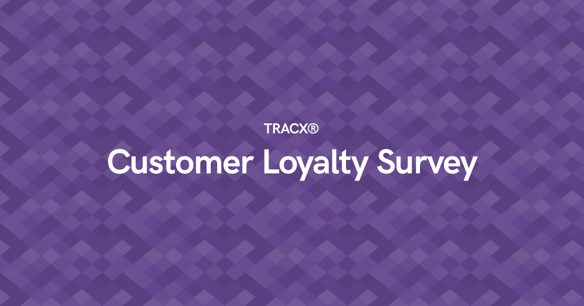 Customer Loyalty Survey