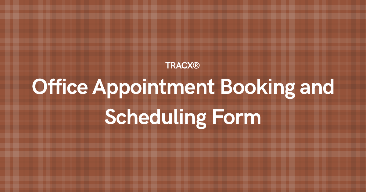 Office Appointment Booking and Scheduling Form