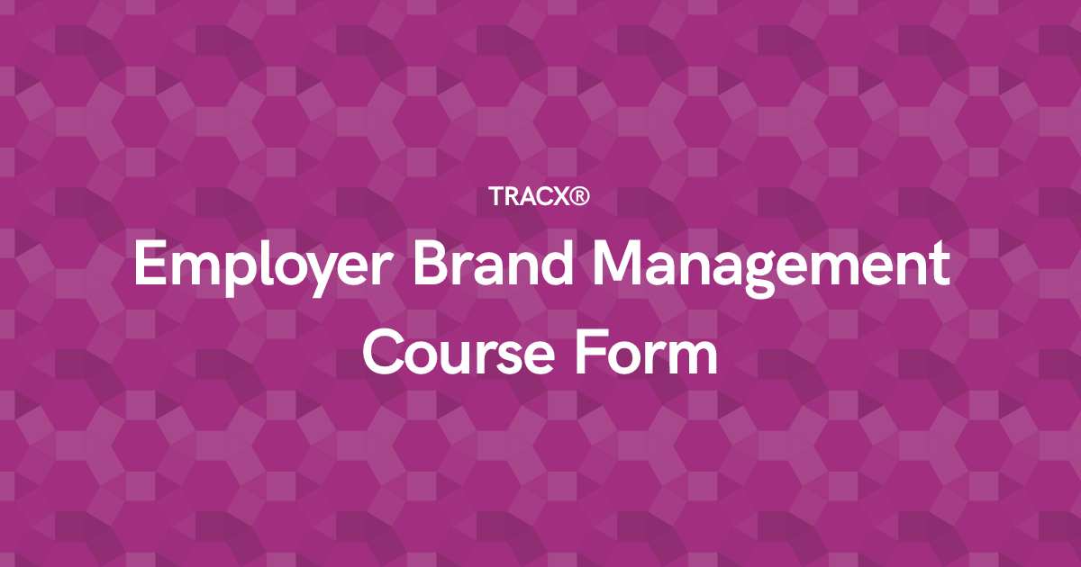 Employer Brand Management Course Form