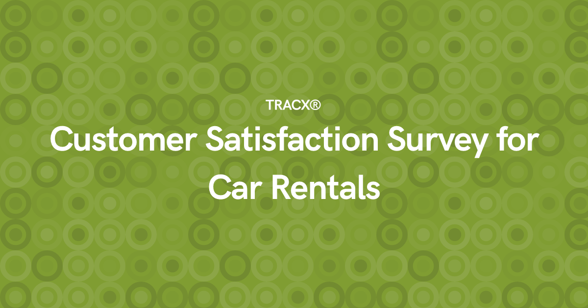 Customer Satisfaction Survey for Car Rentals