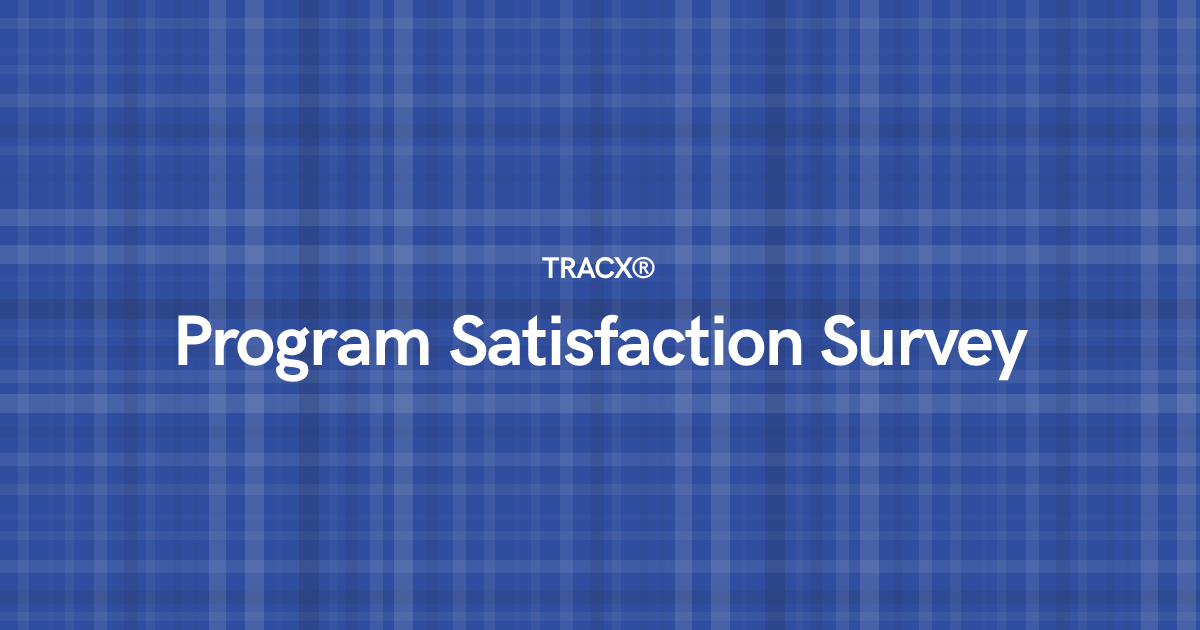 Program Satisfaction Survey