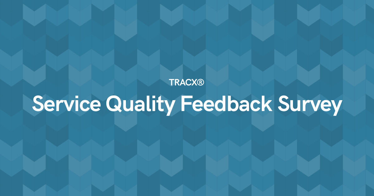 Service Quality Feedback Survey