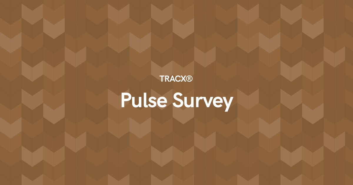 Pulse Survey
