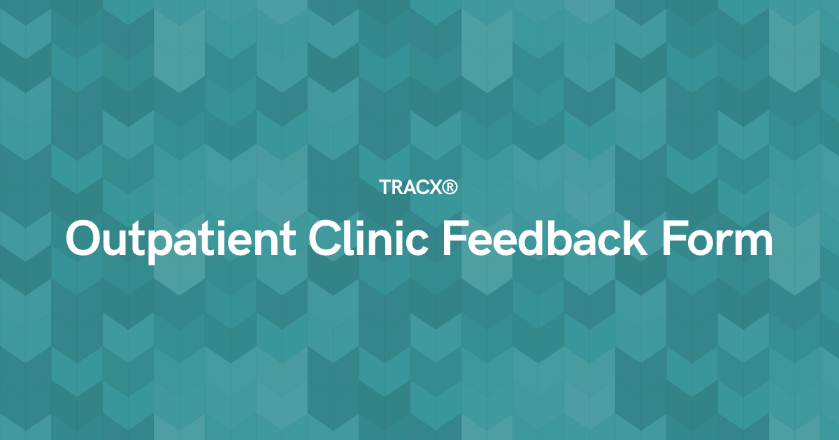 Outpatient Clinic Feedback Form
