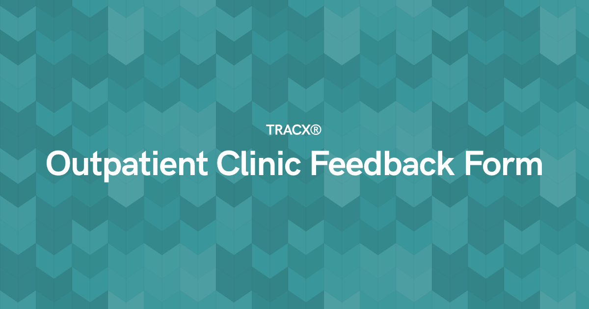 Outpatient Clinic Feedback Form