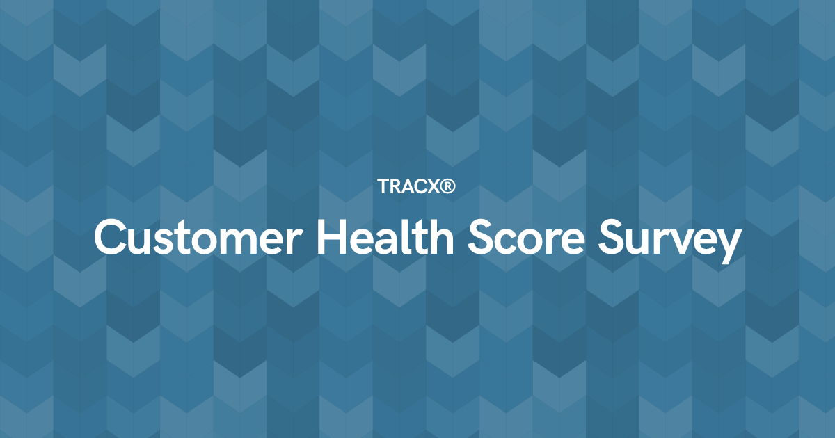 Customer Health Score Survey