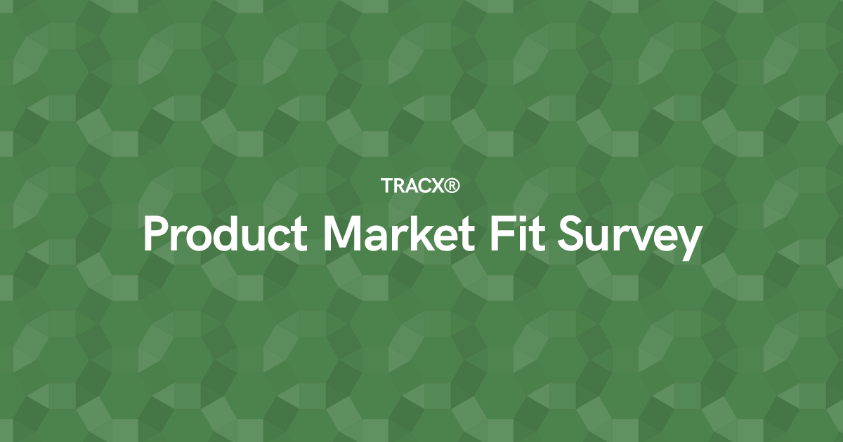 Product Market Fit Survey