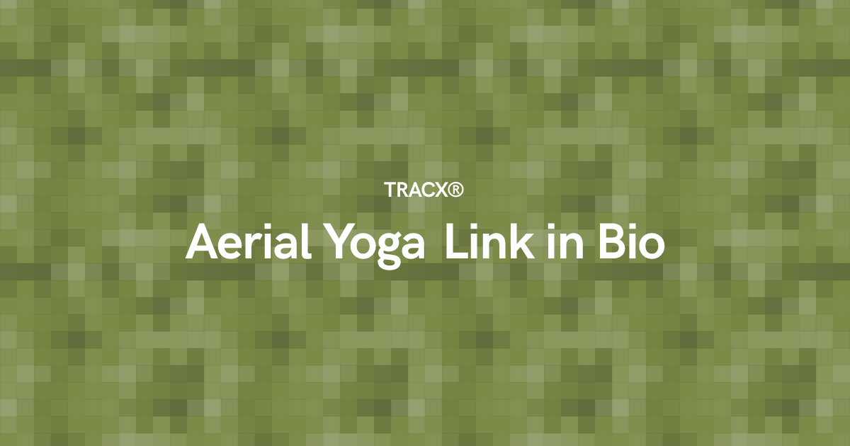 Aerial Yoga Link in Bio