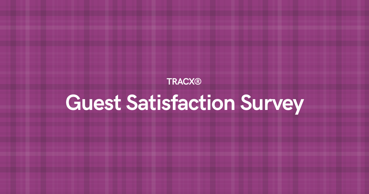 Guest Satisfaction Survey