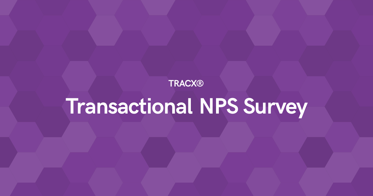Transactional NPS Survey