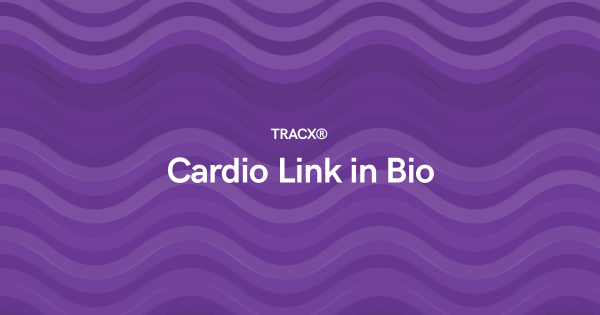 Cardio Link in Bio