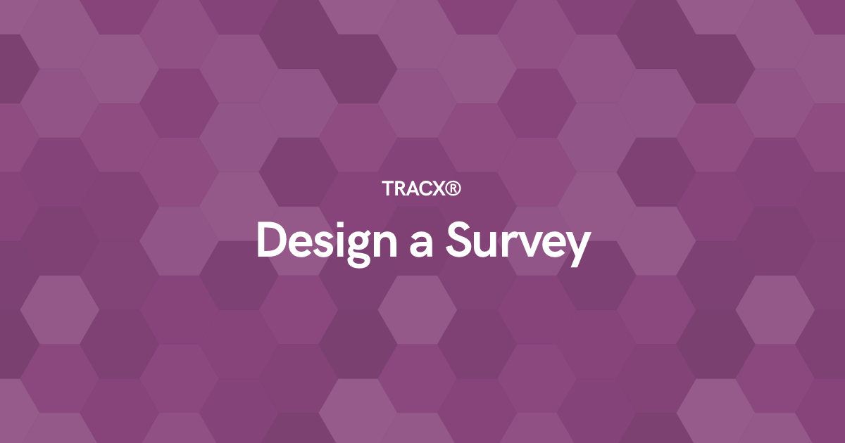 Design a Survey