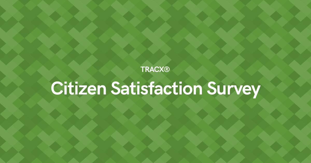 Citizen Satisfaction Survey