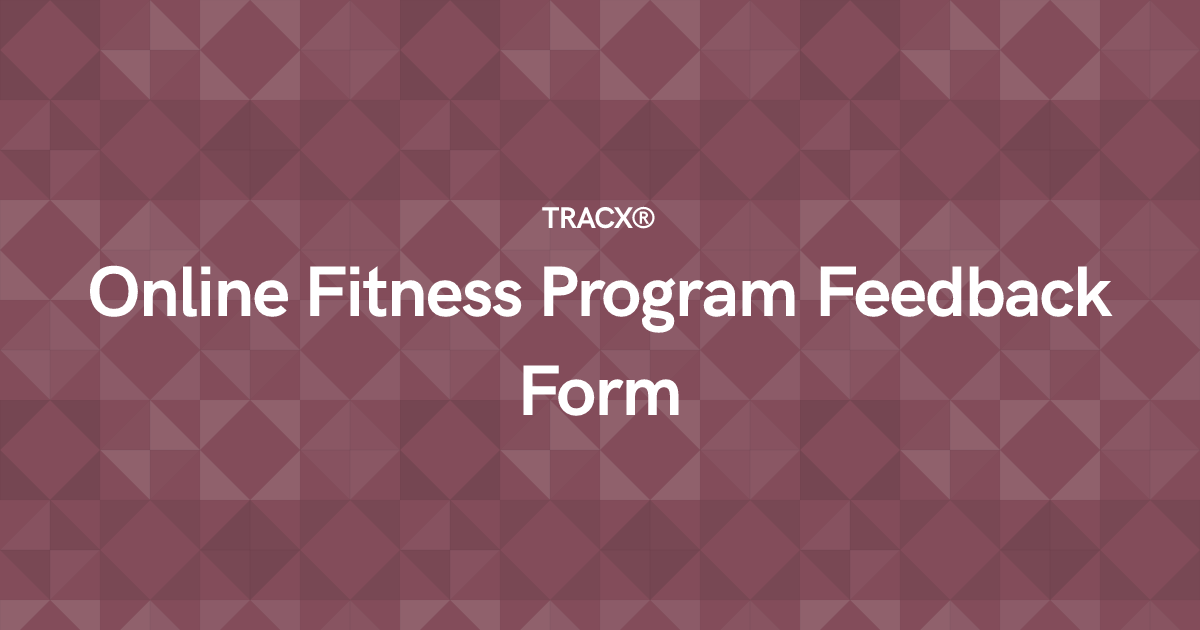 Online Fitness Program Feedback Form