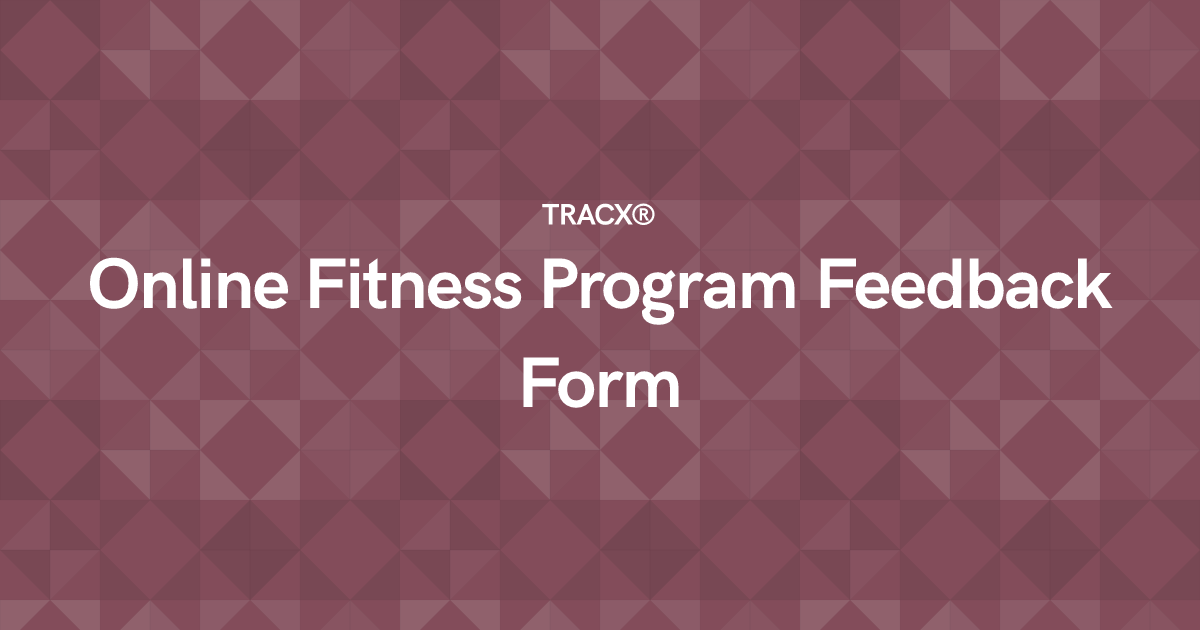 Online Fitness Program Feedback Form