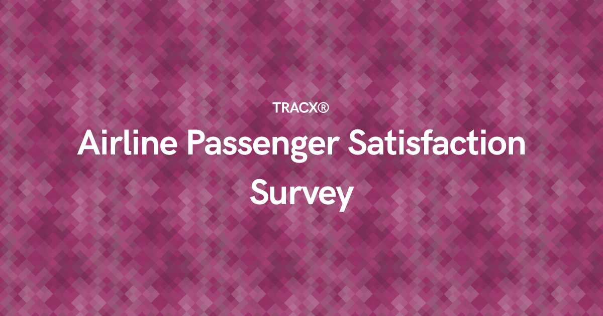 Airline Passenger Satisfaction Survey