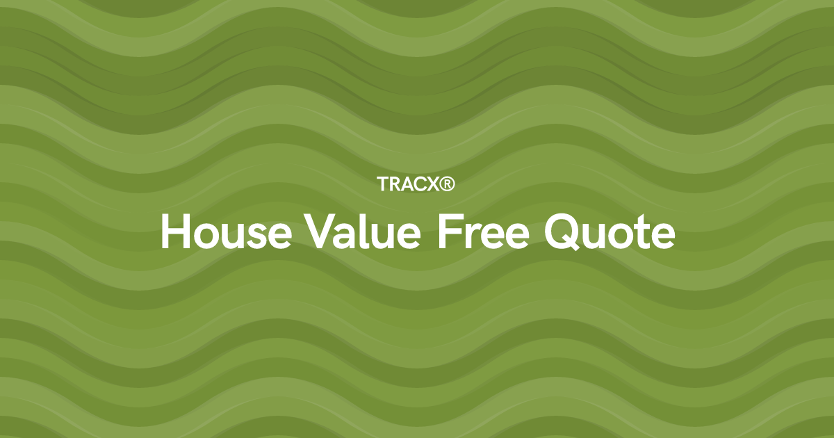 House Value Free Quote