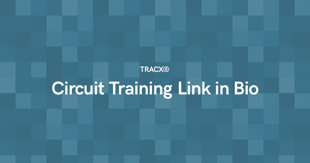 Circuit Training Link in Bio