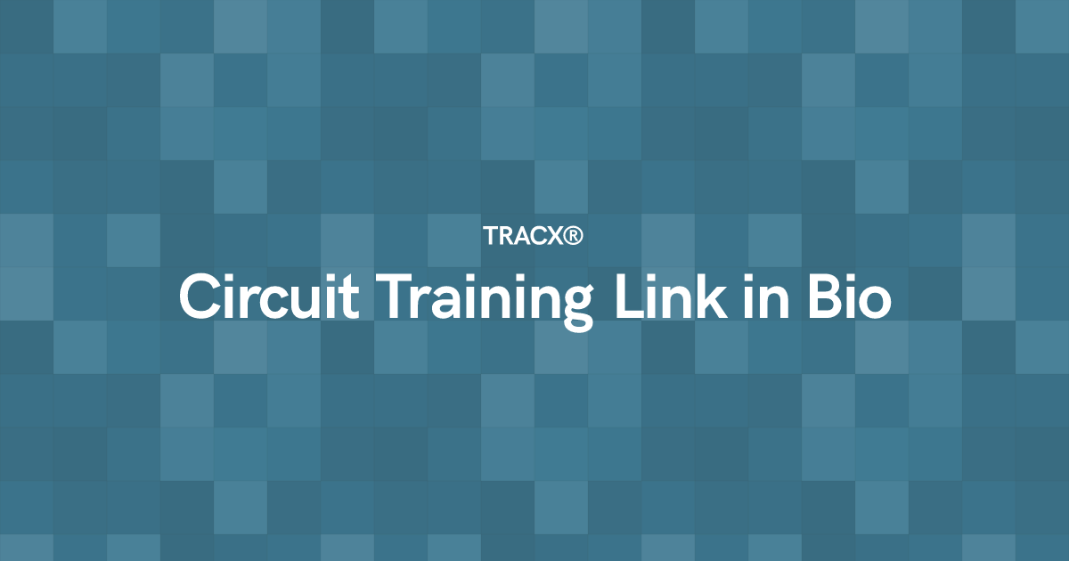 Circuit Training Link in Bio